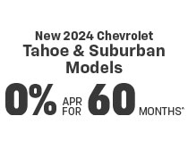 Chevrolet Tahoe & Suburban financing offer